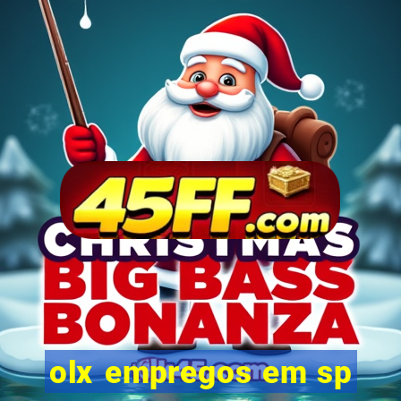 olx empregos em sp